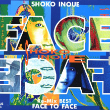 ㏹ȁ@wRe-Mix BEST FACE TO FACE-NEXT-x