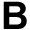 B