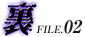 FILE.02