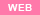 WEB